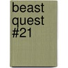 Beast Quest #21 by Adam Blade