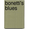 Bonetti's Blues door Jim Wilkie