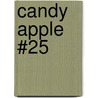 Candy Apple #25 door Robin Wassermann