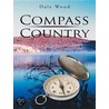 Compass Country door Dale Wood