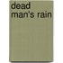 Dead Man's Rain