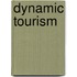 Dynamic Tourism