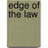 Edge of the Law