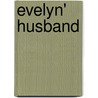 Evelyn' Husband by Charles W. Chesnutt