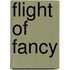 Flight of Fancy