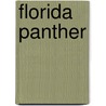 Florida Panther door Barbara Somerville