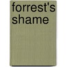 Forrest's Shame door Forrest Jr. Canutt