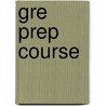 Gre Prep Course door Jeff Kolby