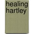 Healing Hartley