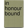 In Honour Bound door Nina Bawden