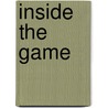 Inside the Game by Chris Cochrane