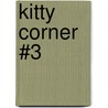 Kitty Corner #3 by Ellen Miles