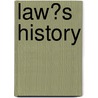 Law�S History by David M. Rabban
