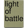 Light of Battle door Viola Grace