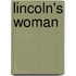 Lincoln's Woman