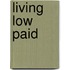 Living Low Paid