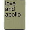 Love And Apollo door Barbara Cartland