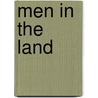 Men in the Land by J.P. Lucas