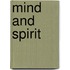 Mind and Spirit