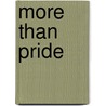 More Than Pride by Amber Kell