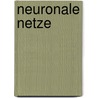 Neuronale Netze by Andreas Friedrich