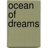Ocean of Dreams door Patricia Hagan
