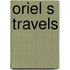 Oriel S Travels