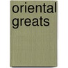 Oriental Greats by Jo Franks