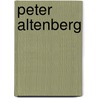 Peter Altenberg door Cathrin Dehmer