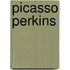 Picasso Perkins