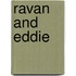 Ravan and Eddie