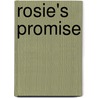 Rosie's Promise door Selena Kitt