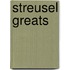 Streusel Greats