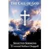 The Call of God door Reverend Wallace Chappell