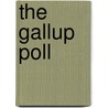 The Gallup Poll door Alec M. Gallup