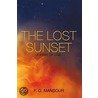 The Lost Sunset by F.G. Mansour