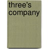 Three's Company door Alfred Duggan