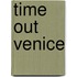 Time Out Venice