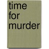 Time for Murder by Sydney J. Bounds
