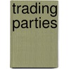 Trading Parties door Mario Garnet