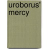 Uroborus' Mercy door N.A. Sylla