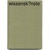 Wissensk�Nste by Stefan M�ller