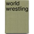 World Wrestling