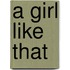 A Girl Like That