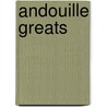 Andouille Greats door Jo Franks
