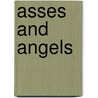Asses and Angels door Gail L. Black