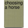 Choosing a Horse door Laura S. Jeffrey