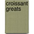 Croissant Greats