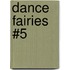 Dance Fairies #5
