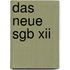 Das Neue Sgb Xii